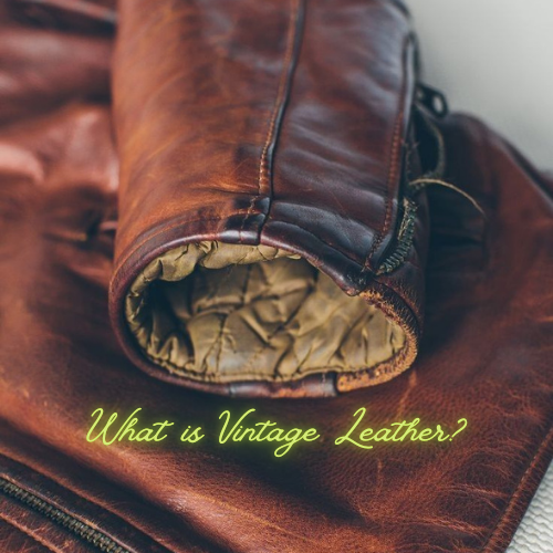 this jacket truly defines what is vintage leather. Vintage leather jacket with rich patina, showcasing the beauty of aged leather.